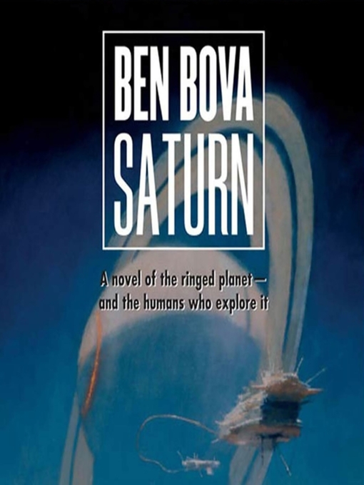 Title details for Saturn by Ben Bova - Available